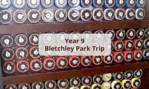 Latest News » Y9 Trip to Bletchley Park